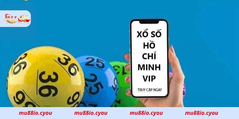 Loại hình xổ số Hồ Chí Minh Vip là gì?